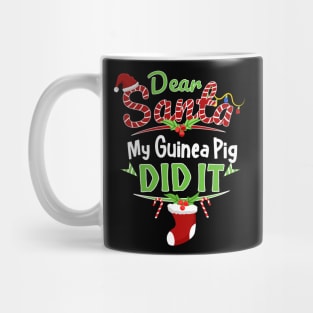 Dear Santa My Guinea Pig Did It Funny Christmas Mug